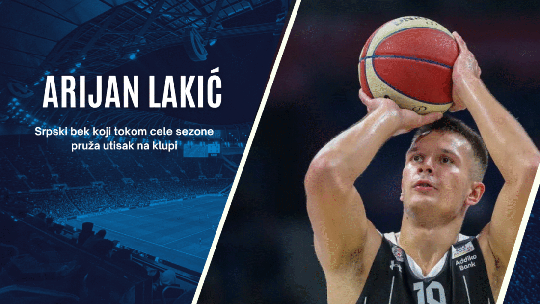 Arijan Lakić – Srpski bek koji tokom cele sezone pruža utisak na klupi