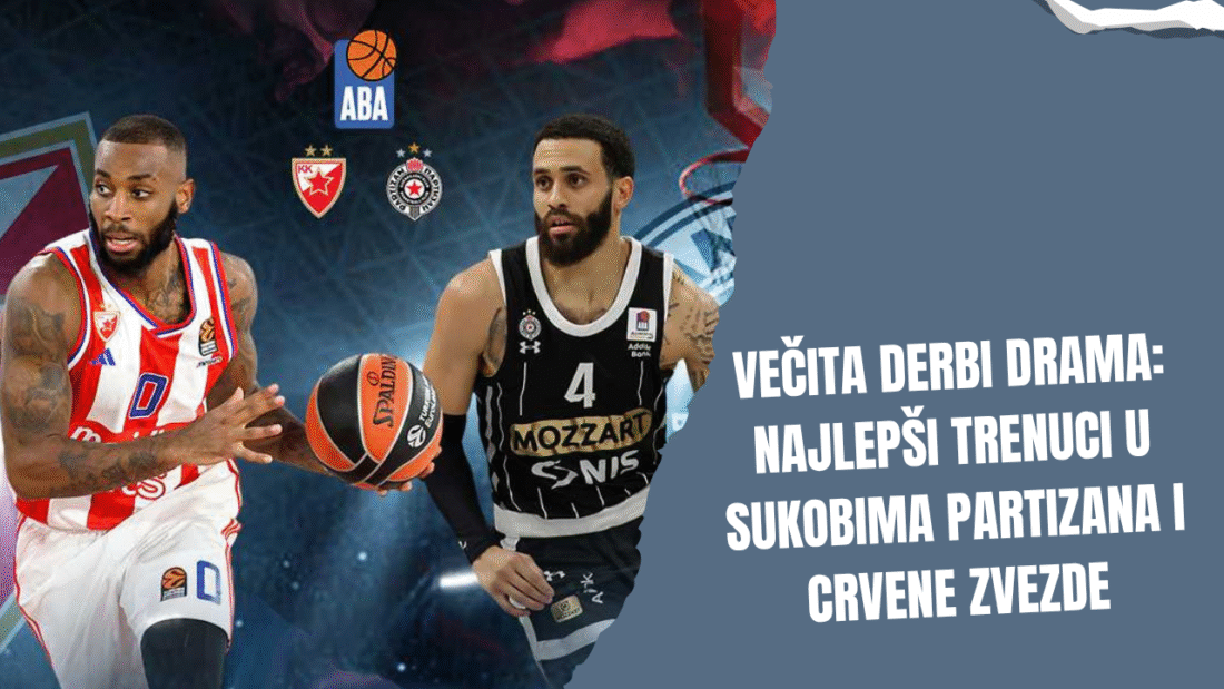 Večita derbi drama: Najlepši trenuci u sukobima Partizana i Crvene zvezde