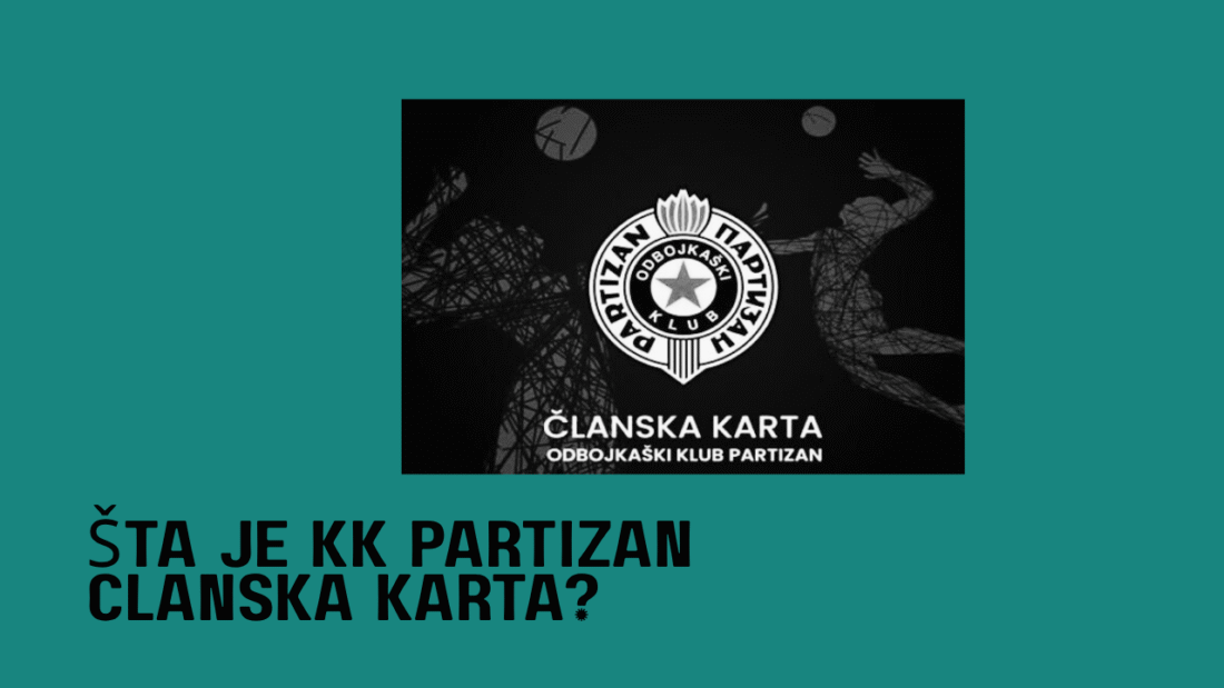 Šta je KK Partizan clanska karta?