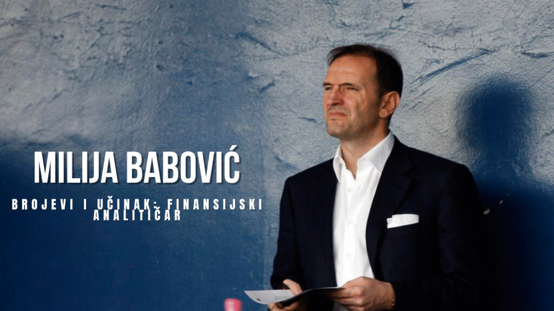 Milija Babović – Brojevi i učinak: finansijski analitičar