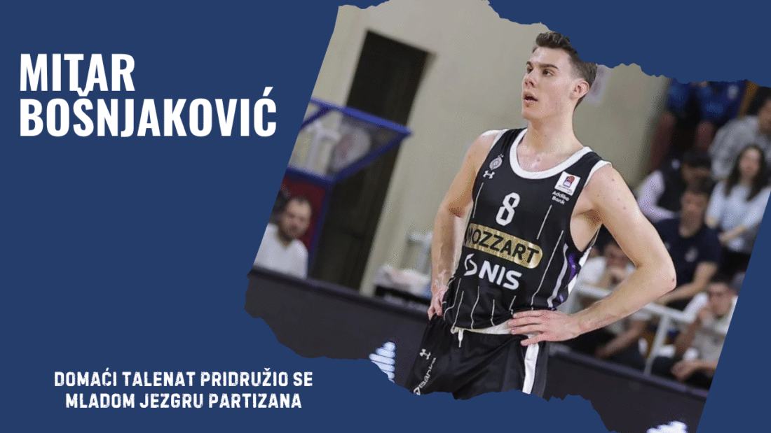 Mitar Bošnjaković – domaći talenat pridružio se mladom jezgru Partizana