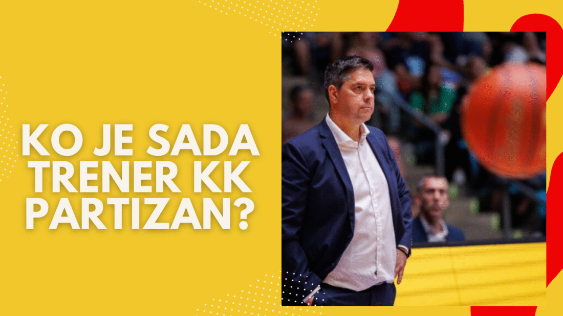 Ko je sada trener KK Partizan?